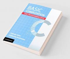 Basic Computation and Programming with C
