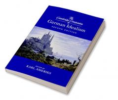 The Cambridge Companion to German Idealism