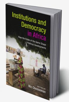 Institutions and Democracy in Africa