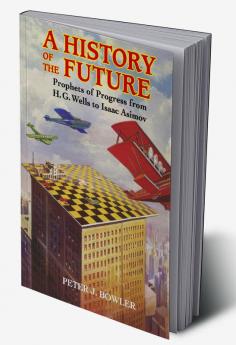 A History of the Future