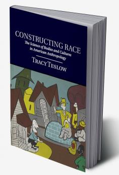 Constructing Race