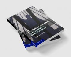The Prohibition of Torture in Exceptional Circumstances