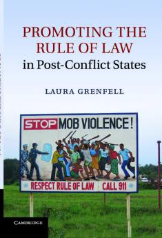 Promoting the Rule of Law in Post-Conflict States