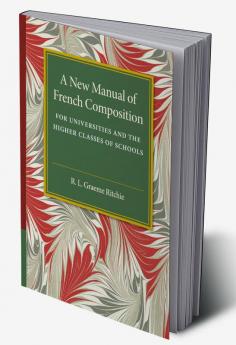 A New Manual of French Composition