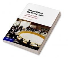 Renegotiating the World Order