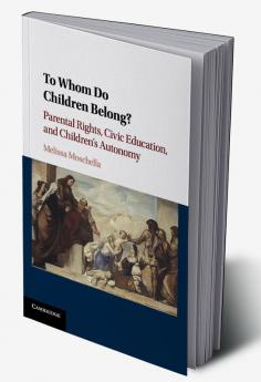 To Whom Do Children Belong?