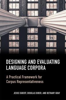 Designing and Evaluating Language Corpora