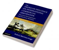 The American Influence on International Commercial Arbitration