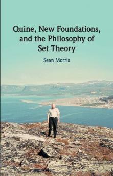 Quine New Foundations and the Philosophy of Set Theory