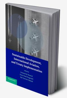 Sustainable Development International Aviation and Treaty Implementation