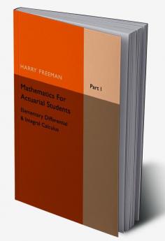 Mathematics for Actuarial Students