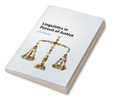 Linguistics in Pursuit of Justice