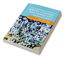 The Cambridge Handbook of Service Learning and Community Engagement