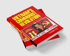 Vietnam's Communist Revolution