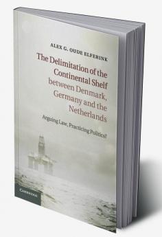 The Delimitation of the Continental Shelf between Denmark Germany and the Netherlands
