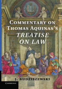 Commentary on Thomas Aquinas's Treatise on             Law