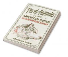 Feral Animals in the American South