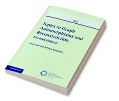 Topics in Graph Automorphisms and Reconstruction