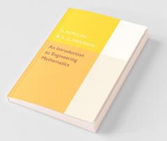 An Introduction to Engineering Mathematics