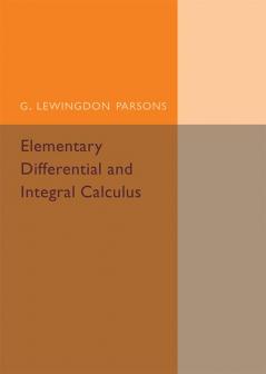 Elementary Differential and Integral Calculus