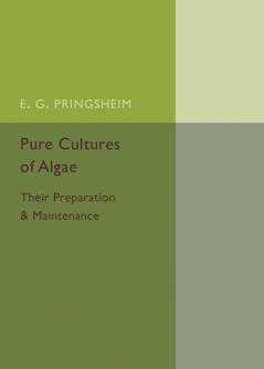 Pure Cultures of Algae