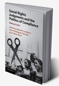 Social Rights Judgments and the Politics of Compliance