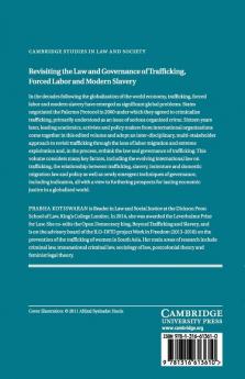Revisiting the Law and Governance of Trafficking Forced Labor and Modern Slavery