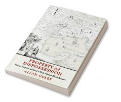 Property and Dispossession