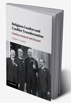 Religious Leaders and Conflict Transformation