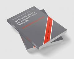An Introduction to Lie Groups and Lie Algebras