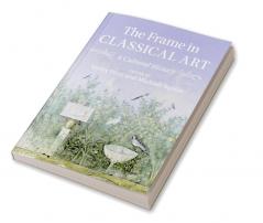 The Frame in Classical Art