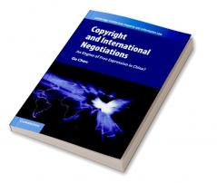 Copyright and International Negotiations