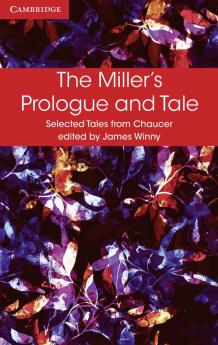 The Miller's Prologue and Tale