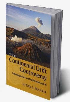 The Continental Drift Controversy