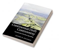 The Continental Drift Controversy