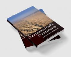 The Continental Drift Controversy