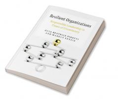 Resilient Organizations