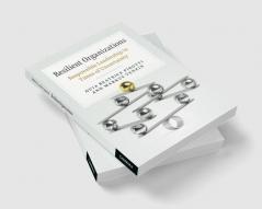 Resilient Organizations