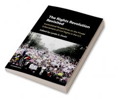 The Rights Revolution Revisited