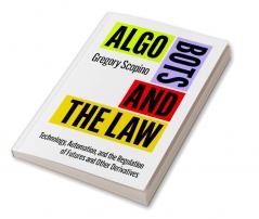 Algo Bots and the Law