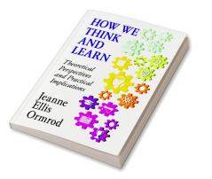 How We Think and Learn