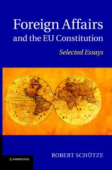 Foreign Affairs and the EU Constitution