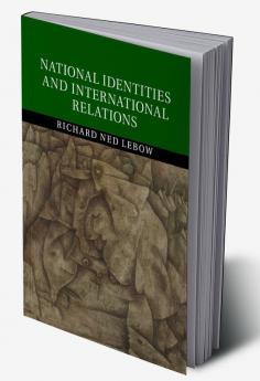 National Identities and International Relations