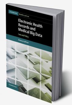 Electronic Health Records and Medical Big Data