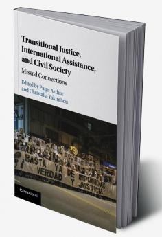 Transitional Justice International Assistance and Civil Society