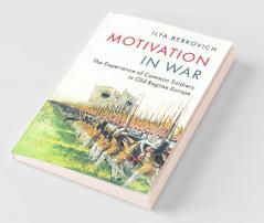 Motivation in War