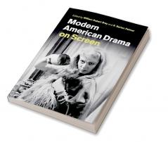 Modern American Drama on Screen
