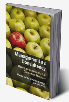 Management as Consultancy