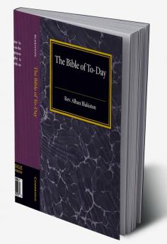 The Bible of To-Day