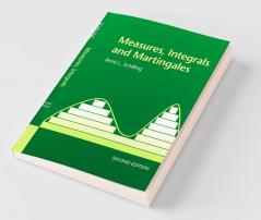 Measures Integrals and Martingales